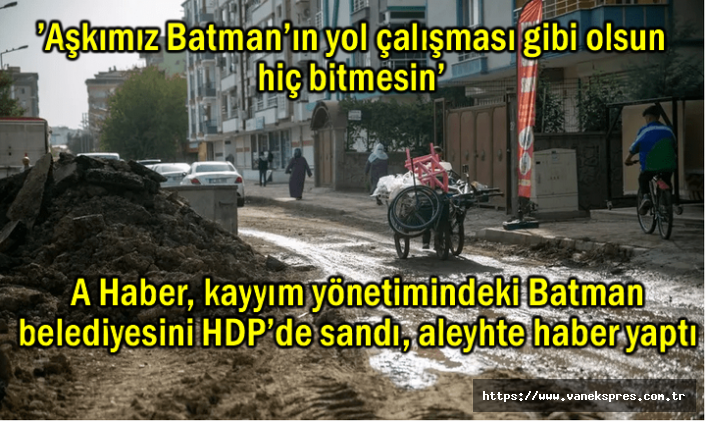 A Haber, kayyum belediyesini HDP’de sandı, aleyhte haber yaptı