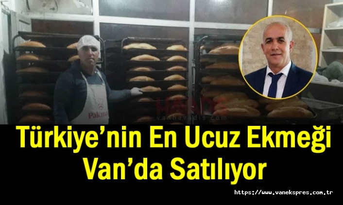 Türkiye’nin En Ucuz Ekmeği Van’da Satılıyor