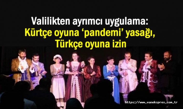 Valilikten ayrımcı uygulama: Türkçe serbest Kürtçe Yasak!