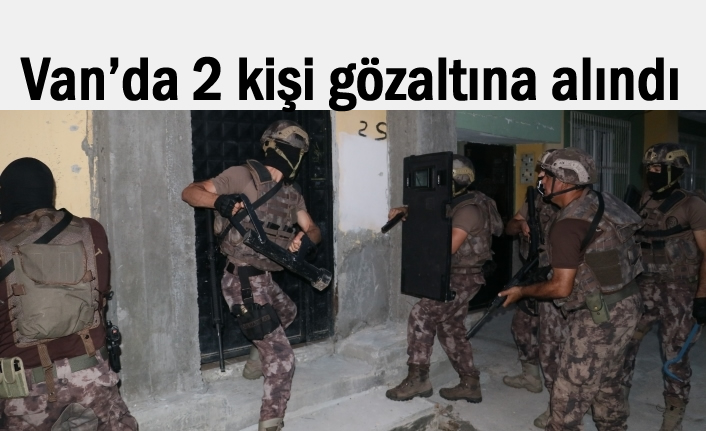 Van’da 2 HDP'li gözaltına alındı