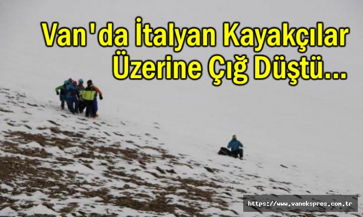 Van’da İtalyan Kayakçıların Üzerine Çığ Düştü: 4 Kişi...