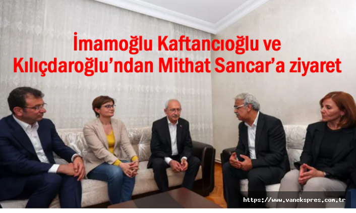 CHP'li heyetten Mithat Sancar’a ziyaret