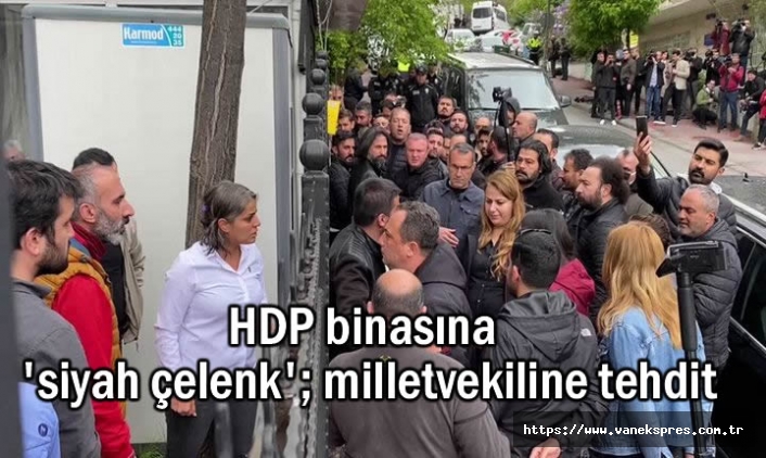 HDP binasına 'siyah çelenk'; milletvekiline tehdit
