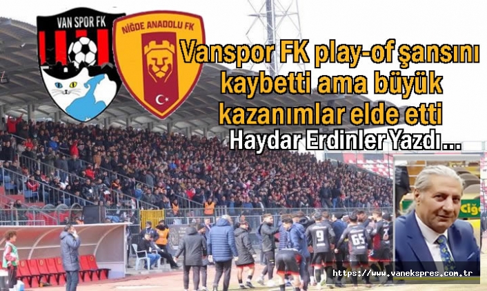 Vanspor FK play-of şansını kaybetti ama büyük kazanımlar elde etti