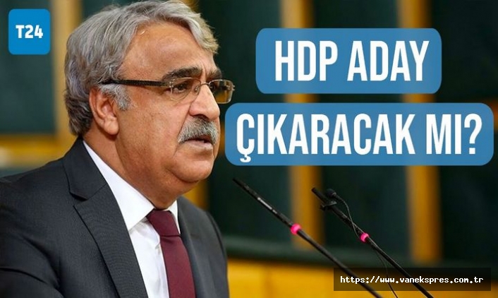 HDP Cumhurbaşkanı Seçiminde Aday Çıkaracak mı?