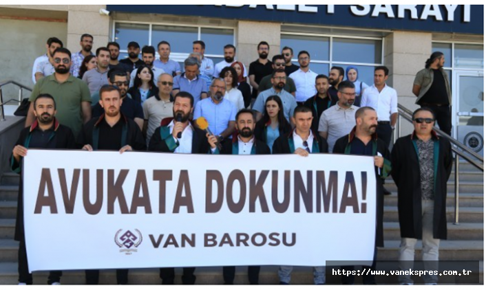 Van Barosu, Avukatlara yönelik saldırıyı kınadı